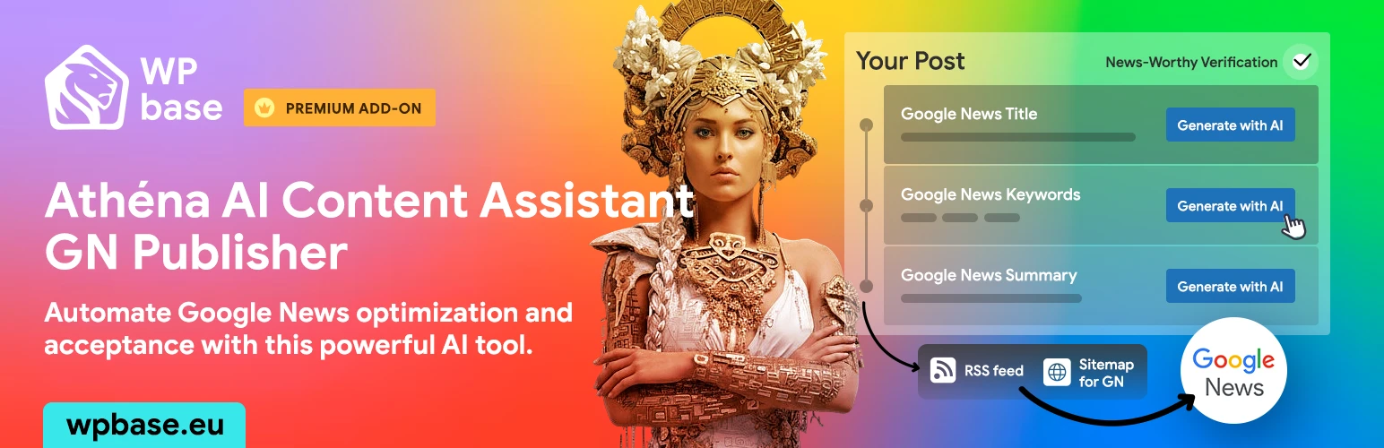 Athéna AI Content Assistant - GN Publisher (Feed and Sitemap for Google News Publisher Center)